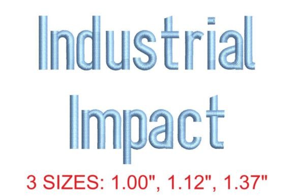 Industrial Impact Embroidery Font: A Powerful Tool for Designers