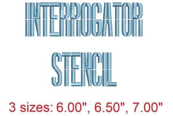Interrogator Stencil Embroidery Font: A Sophisticated Choice for Your Projects
