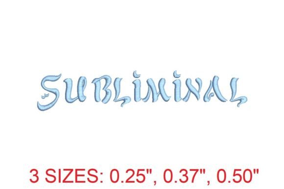 Subliminal Medium Embroidery Font: Elevating Your Stitching Game